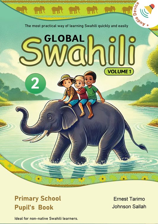 Global Swahili 2: Volume 1