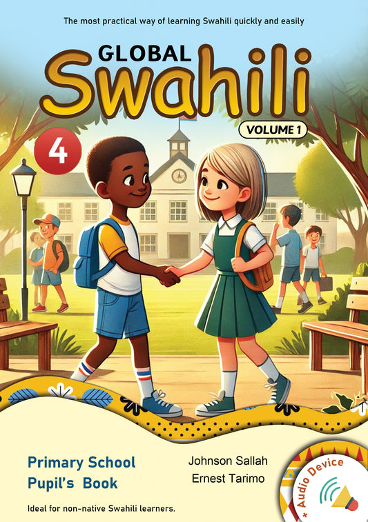 Global Swahili 4: Volume 1
